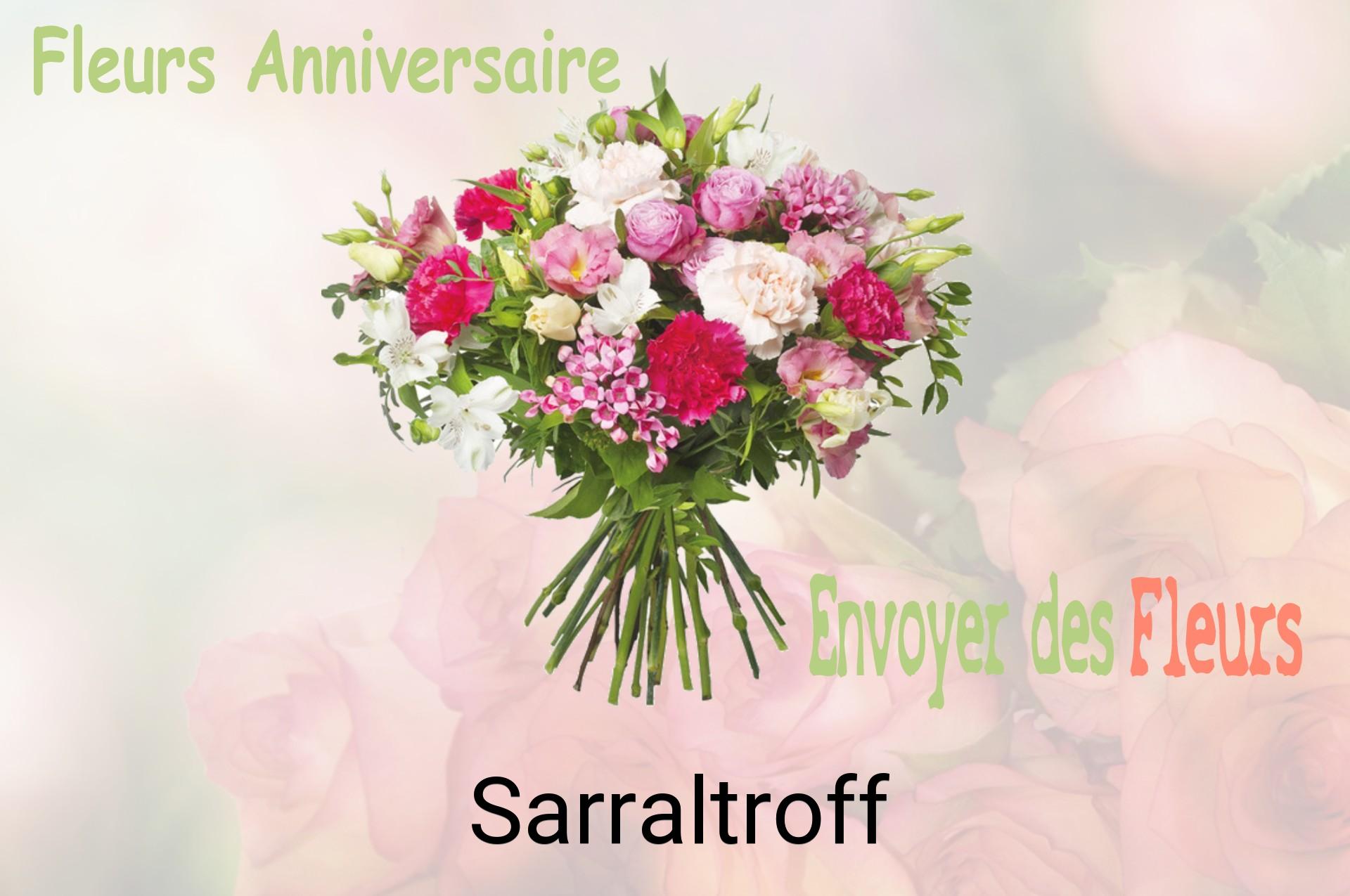 Bouquet de fleurs d’anniversaire livré à Sarraltroff